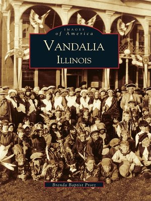 cover image of Vandalia, Illinois